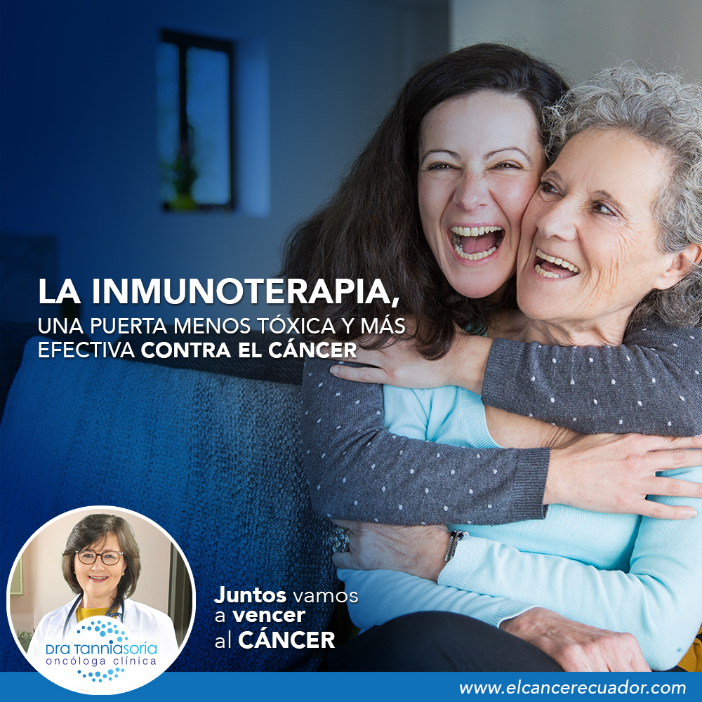 inmunoterapia, Dra Tannia Soria Oncóloga Clínica, Oncologos Quito